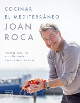 "Cocinar el Mediterráneo", de Joan Roca